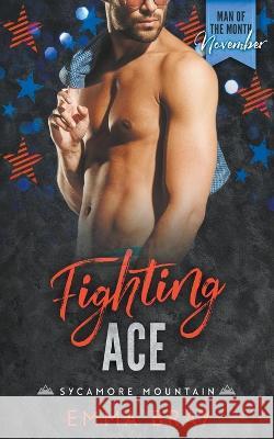 Fighting Ace Emma Bray   9798215929452 Emma Bray