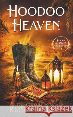 Hoodoo Heaven Reggi Dupree 9798215929513 Reggi Dupree