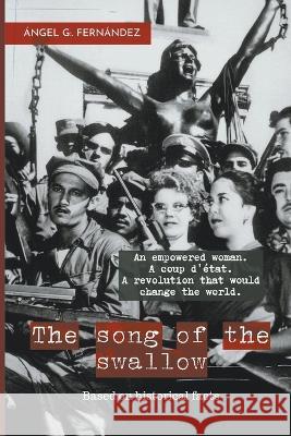 The song of the swallow Angel G   9798215934319 Angel G