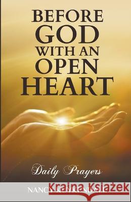 Before God With an Open Heart - Daily Prayers Nancy Kuykendall   9798215935514 Nancy Kuykendall