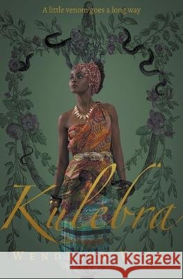 Kulebra Wendelyn Vega   9798215959121