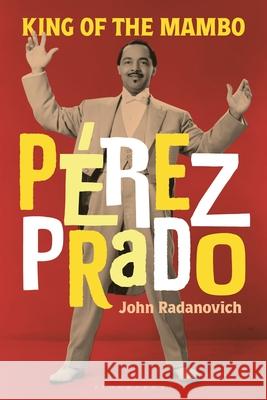 Perez Prado John Radanovich 9798216368687