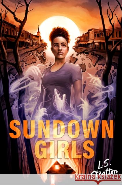 Sundown Girls L.S. Stratton 9798217004942 