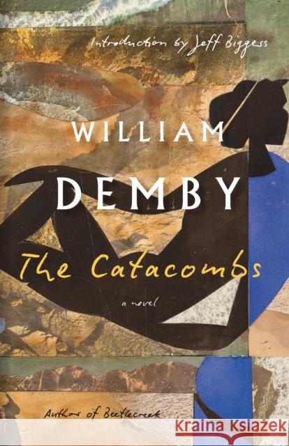 The Catacombs: A Novel William Demby 9798217007332 Random House USA Inc