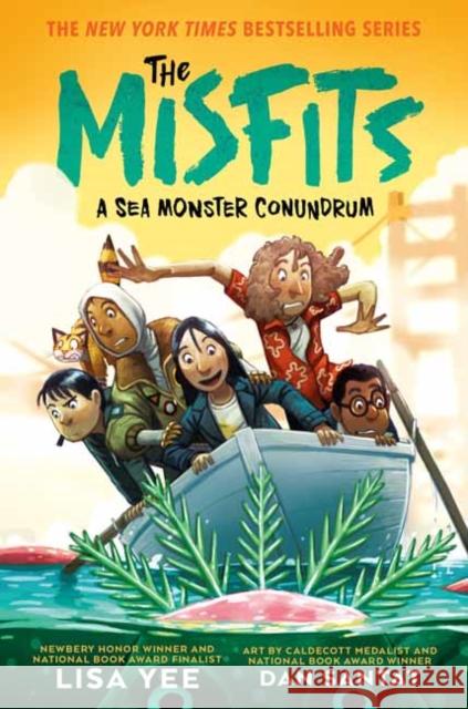 A Sea Monster Conundrum (The Misfits) Dan Santat 9798217023776