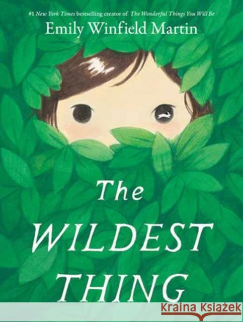The Wildest Thing Emily Winfield Martin 9798217023981