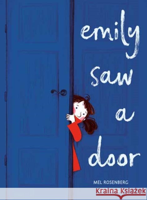 Emily Saw a Door Orit Magia 9798217024056