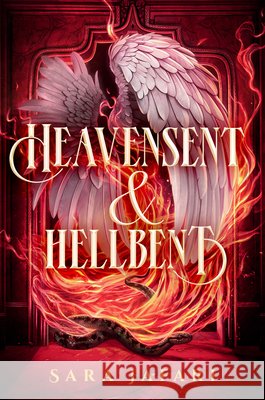 Heavensent & Hellbent Sara Jafari 9798217028634 Random House Children's Books