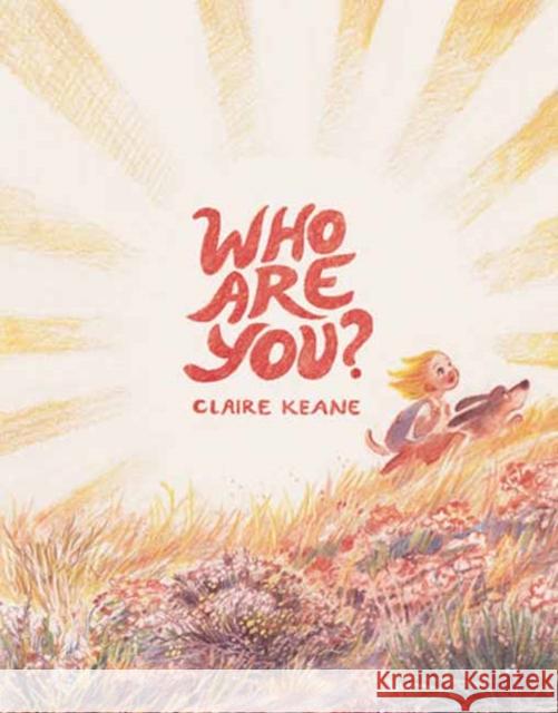 Who Are You? Claire Keane 9798217029136