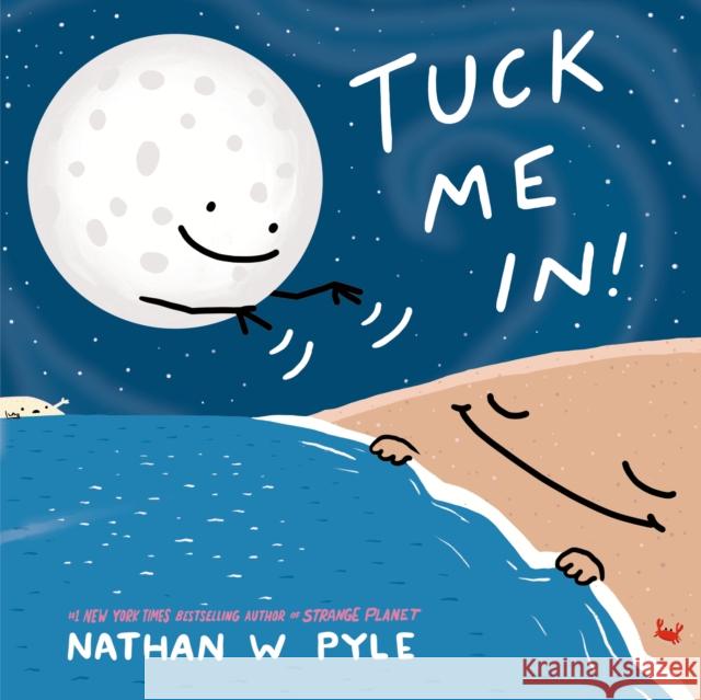Tuck Me In! Nathan W. Pyle 9798217029433 Random House USA Inc