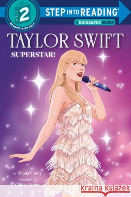 Taylor Swift: Superstar! Shana Corey 9798217029556