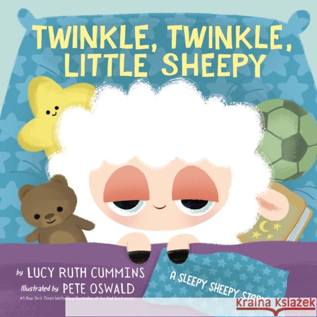 Twinkle, Twinkle, Little Sheepy: A Sleepy Sheepy Story Lucy Ruth Cummins 9798217041008 