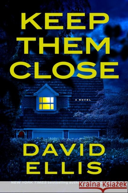 Keep Them Close David Ellis 9798217045877 Penguin Putnam Inc