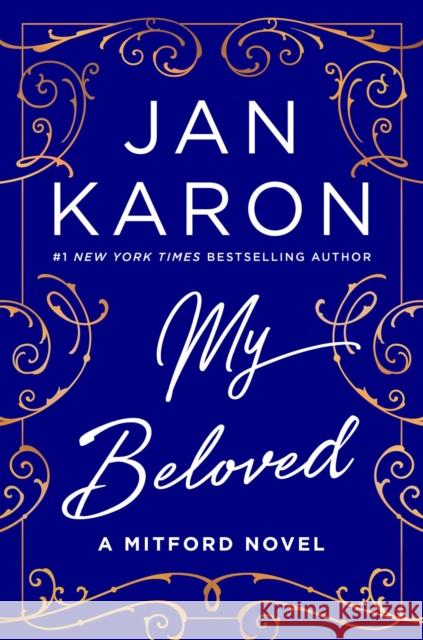 My Beloved: A Mitford Novel Jan Karon 9798217047178
