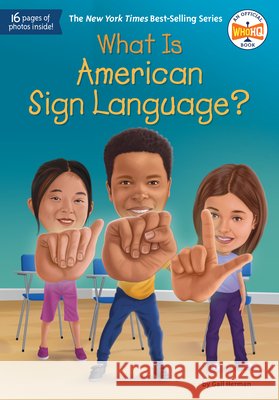 What Is American Sign Language? Herman, Gail, Who Hq, Squier, Robert 9798217049295 Penguin Workshop