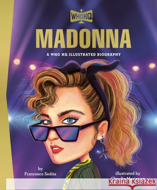 Madonna: A Who HQ Illustrated Biography  9798217053551 