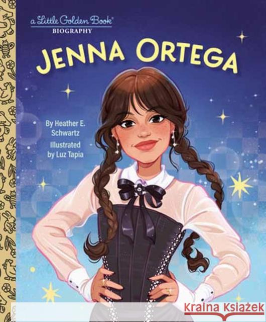 Jenna Ortega: A Little Golden Book Biography Luz Tapia 9798217120543 Random House USA Inc