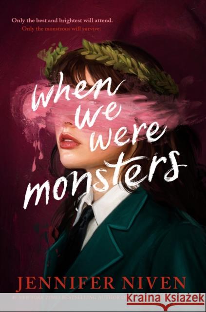 When We Were Monsters Jennifer Niven 9798217122813 