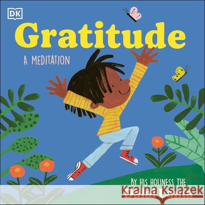 Gratitude The Dalai Lama, His Holiness 9798217126262