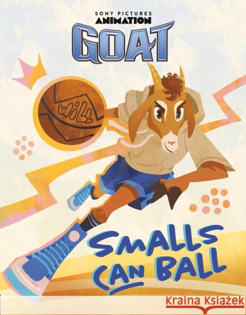 GOAT: Smalls Can Ball Sarah Jospitre 9798217142408 