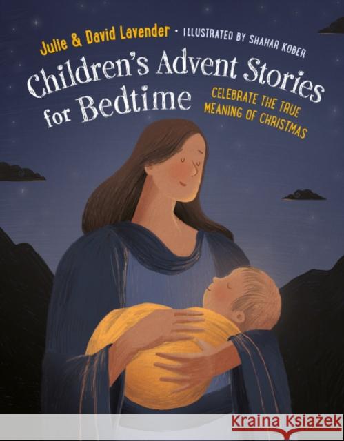 Childrens Advent Stories for Bedtime (Fully Illustrated): Celebrate the True Meaning of Christmas  9798217151493 