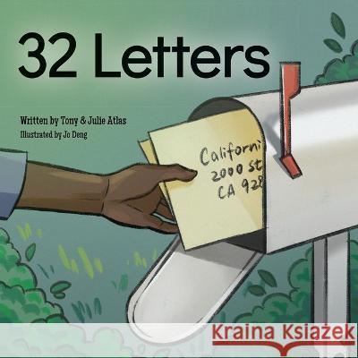 32 Letters Tony Atlas, Sr, Julie Atlas 9798218064907 Julie & Anthony Atlas