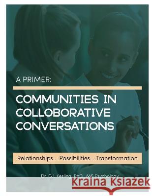 A Primer Dr Gary L Kesling 9798218071158 Dr G.L. Kesling