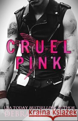 Cruel Pink Debra Anastasia   9798218077105 Debra Anastasia