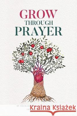 GROW Through Prayer Nechama Dina Wasserman Laber 9798218077716 Jewish Girls Unite