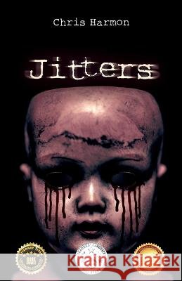 Jitters Chris Harmon 9798218081508