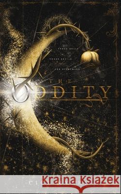 The Oddity Myers CiCi Myers 9798218088934 Cici Myers