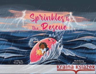 Sprinkles to the Rescue Teresa Traver Jitumoni Goswami  9798218108649 Thousand Acre Woods Books
