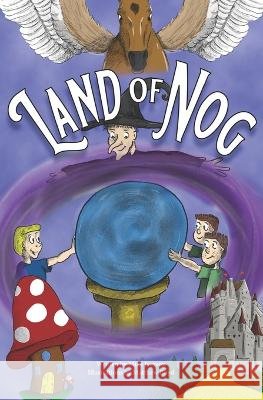Land of Nog Matthew Boyd Mike Iverson  9798218118495