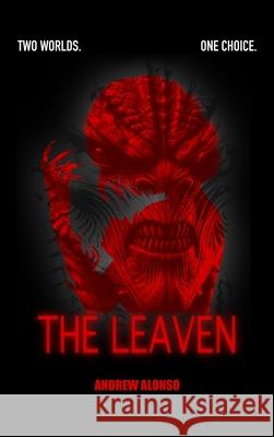 The Leaven Andrew Alonso   9798218121761