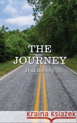The Journey Jess Sweely   9798218140014 Acorn Hill Press