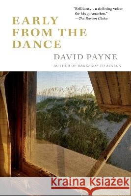 Early From the Dance David Payne   9798218155155