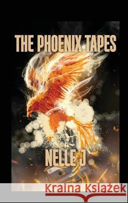 The Phoenix Tapes Nelle J   9798218157388 Empathy Wanders