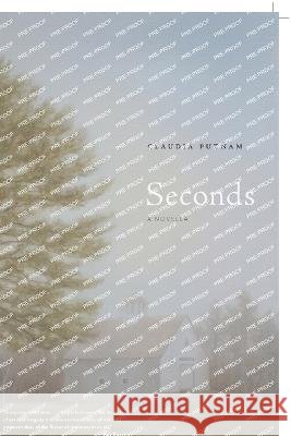 Seconds Claudia Putnam   9798218158880