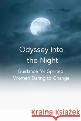 Odyssey into the Night C Loran Hills   9798218168315 Edgewood Publishing Company