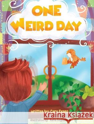 One Weird Day Cary Evans Natia Gogiashvili  9798218169428