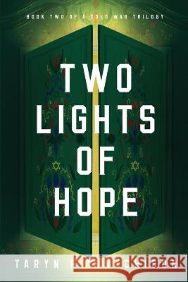 Two Lights of Hope Taryn R Hutchison   9798218207410 Trh Books