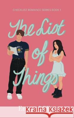 The List of Things. Emma Miller   9798218231439 Emma Miller.