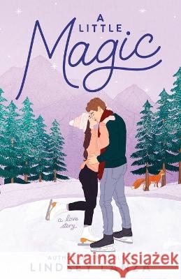 A Little Magic Lindsey Lanza   9798218237769