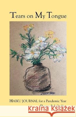 Tears on My Tongue Rob Godfrey   9798218246075 Rob Godfrey