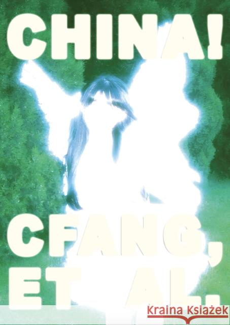 China! C. Fang 9798218388492 Remilia House