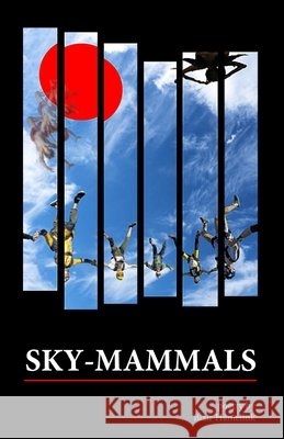 Sky-Mammals Blair Hamelink 9798218395988