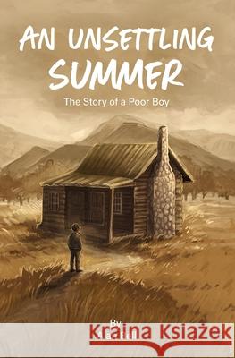 An Unsettling Summer Alan Bell 9798218413071
