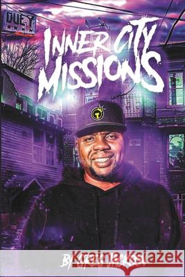 Inner City Missions Carla Jackson, Carla Jackson, Greg Jackson 9798218432157