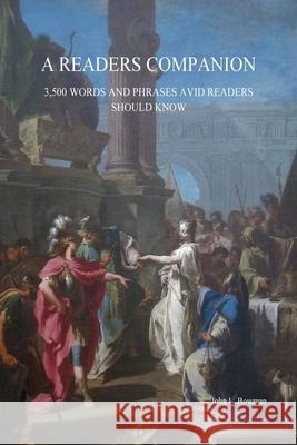 A Reader's Companion IV John Bowman 9798218433604