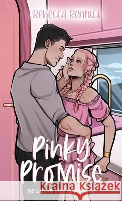 Pinky Promise Rebecca Rennick 9798218452957